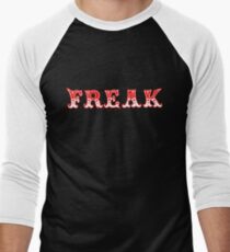 FREAK OUT - Art By Kev G Men's Baseball ¾ T-Shirt