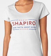 Ben Shapiro - Make Facts Great Again Women's Premium T-Shirt