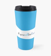 You Will Be Found Cast Dear Evan Hansen Travel Mug