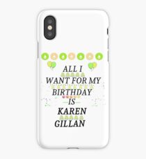Birthday Gillan iPhone Case
