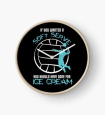 If You Wanted Soft Serve Volleyball Shirt Clock