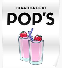 Riverdale - I'd Rather Be At Pop's Poster
