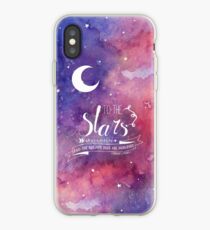 To the stars ACOMAF Quote iPhone Case