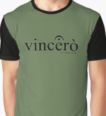 Vincerò Fermata Grafik T-Shirt