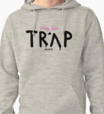 Pretty Girls Like Trap Music - Pink & Black Pullover Hoodie