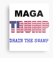 MAGA TRUMP Drain the Swamp Metal Print