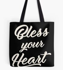 Bless your Heart Tote Bag