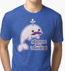 Shave the Whales Tri-blend T-Shirt