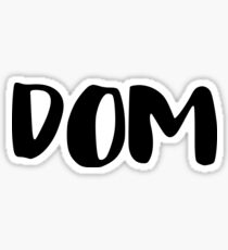 Dom Sticker