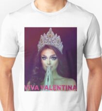 Valentina - Rupaul's Drag Race Unisex T-Shirt