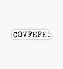 Covfefe Sticker