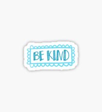 Be Kind Sticker