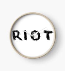 Riot Clock