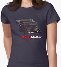 facts Matter Women's Fitted T-Shirt
