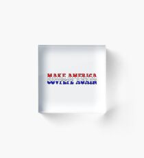 Make America Covfefe Again Acrylic Block