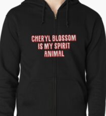Cheryl Blossom is my spirit animal Zipped Hoodie