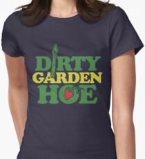 Dirty Garden Hoe Women's Fitted T-Shirt