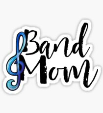 Band Mom Sticker