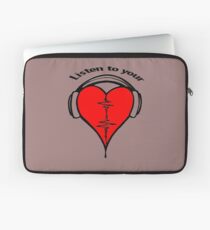 Listen to your heart! Laptop Sleeve