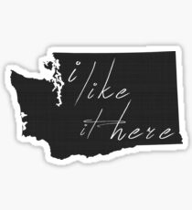 Ich mag es hier Washington Sticker