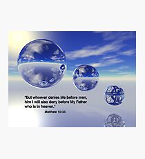 Matthew 10:33 Photographic Print