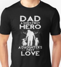 Dad A Sons erster Held A Daughters First Love Slim Fit T-Shirt