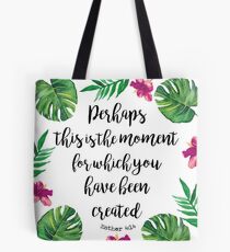 Esther 4:14 flores Tote Bag