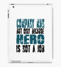Company Man Hero iPad Case/Skin