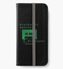 Statement Begins... Statement Ends... iPhone Wallet/Case/Skin