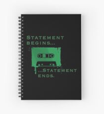 Statement Begins... Statement Ends... Spiral Notebook