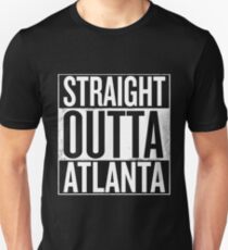 Straight Outta Atlanta Unisex T-Shirt