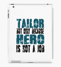 Tailor Hero iPad Case/Skin