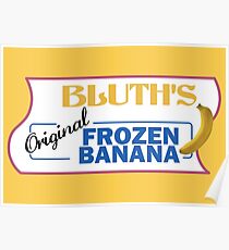 AD - Bluth's Original Frozen Banana Poster