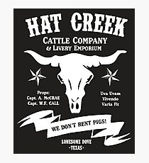 Hat Creek Cattle Company - Lonesome Dove Photographic Print