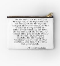 She was beautiful - F Scott Fitzgerald Zipper Pouch