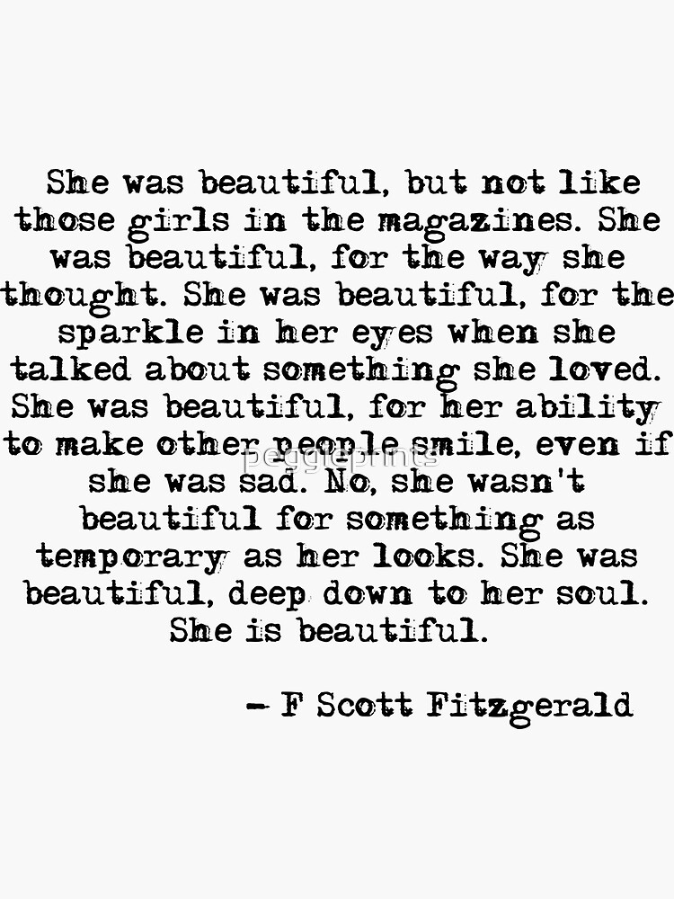 She was beautiful - F Scott Fitzgerald by peggieprints