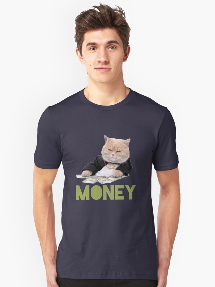 The Cat With The Fat Stacks T Shirt By Thebronzebeast Redbubble - the cat with the fat stacks slim fit t shirt