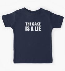 __der Kuchen ist eine Lüge Kinder T-Shirt