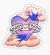 Sisters, Not CISTERS Sparrows Tattoo Sticker