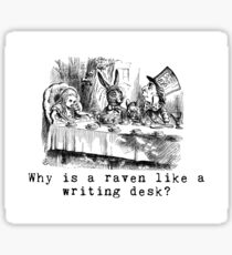 Why is a raven like a writing desk? Sticker