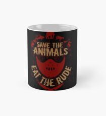 save the animals, EAT THE RUDE Mug