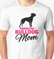 American Bulldog Mom Unisex T-Shirt