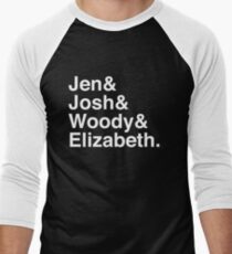 Jen & Josh & Woody & Elizabeth. (inverse) Men's Baseball ¾ T-Shirt