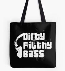 Bolsa de tela Dirty Filthy Bass
