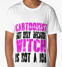 Cartoonist Witch Long T-Shirt