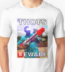 THOTS BEWARE - Deep Fried Meme Unisex T-Shirt