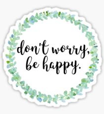 don't worry Sticker