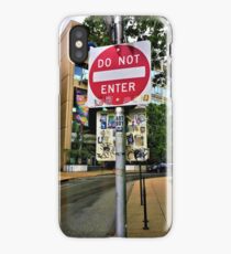 Do Not Enter - But Please Tag iPhone Case