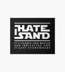 For sand haters (white) Art Board