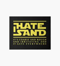For sand haters (yellow) Art Board